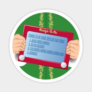 Buddy the Elf to-do list (Deluxe) Magnet